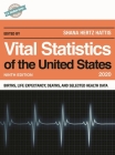 Vital Statistics of the United States 2020: Births, Life Expectancy, Deaths, and Selected Health Data (U.S. Databook) By Shana Hertz Hattis (Editor) Cover Image