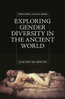 Exploring Gender Diversity in the Ancient World Cover Image