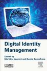 Digital Identity Management By Maryline Laurent, Samia Bouzefrane Cover Image