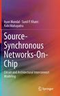 Source-Synchronous Networks-On-Chip: Circuit and Architectural Interconnect Modeling Cover Image