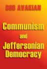 Communism and Jeffersonian Democracy By Bob Avakian Cover Image