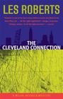 The Cleveland Connection: A Milan Jacovich Mystery (Milan Jacovich Mysteries #4) By Les Roberts Cover Image