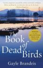 The Book of Dead Birds: A Novel Cover Image
