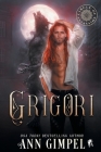 Grigori: A Medieval Fantasy By Ann Gimpel Cover Image