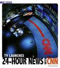 TV Launches 24-Hour News with CNN: 4D an Augmented Reading Experience By Michael Burgan Cover Image
