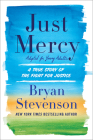 Just Mercy (Adapted for Young Adults): A True Story of the Fight for Justice Cover Image