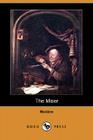 The Miser (Dodo Press) By Moliere, Charles Heron Wall (Translator) Cover Image