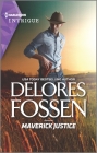 Maverick Justice By Delores Fossen Cover Image