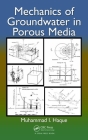 Mechanics of Groundwater in Porous Media By Muhammad I. Haque Cover Image