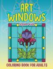 Art Windows: Coloring Book For Adults By Jupiter Kids Cover Image