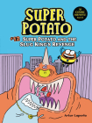 Super Potato and the Slug King's Revenge: Book 12 Cover Image