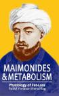 Maimonides & Metabolism: Unique Scientific Breakthroughs in Weight Loss By Yonason Herschlag Cover Image