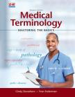 Medical Terminology: Mastering the Basics By Cindy Destafano, Fran Federman Cover Image