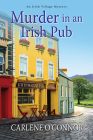 Murder in an Irish Pub (An Irish Village Mystery #4) Cover Image