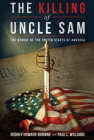 The Killing of Uncle Sam: The Demise of the United States of America Cover Image