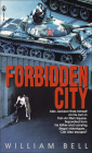 Forbidden City By William Bell Cover Image