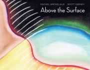 Above the Surface: A Fairytale for Adults Cover Image
