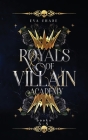 Royals of Villain Academy: Books 5-8 Cover Image