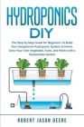 Hydroponics DIY By Robert Jason Deere Cover Image