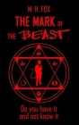 The Mark of The Beast By M. H. Fox Cover Image