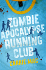 Zombie Apocalypse Running Club Cover Image