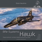 Bae Systems Hawk: Flying Training and Combat Missions Around the World Cover Image