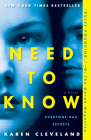 Need to Know: A Novel By Karen Cleveland Cover Image