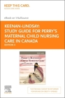 Study Guide for Perry's Maternal Child Nursing Care in Canada, Elsevier E-Book on Vitalsource (Retail Access Card) Cover Image