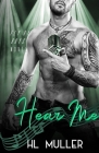 Hear Me By H. L. Muller Cover Image