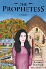 The Prophetess By Evonne Marzouk Cover Image