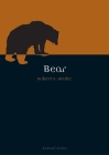 Bear (Animal) By Robert E. Bieder Cover Image