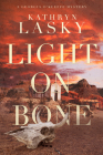 Light on Bone (A Georgia O’Keeffe Mystery) By Kathryn Lasky Cover Image