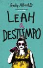Leah a Destiempo By Becky Albertalli Cover Image