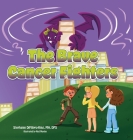 The Brave Cancer Fighters Cover Image