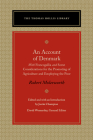 An Account of Denmark: With Francogallia and Some Considerations for the Promoting of Agriculture and Employing the Poor (Thomas Hollis Library) By Robert Molesworth, Justin Champion (Editor) Cover Image
