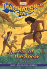 In Fear of the Spear (Imagination Station Books #17) Cover Image