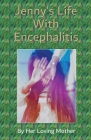 Jenny's Life With Encephalitis Cover Image