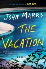 The Vacation By John Marrs Cover Image