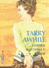 Tarry Awhile (Beany Malone) Cover Image