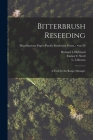 Bitterbrush Reseeding: a Tool for the Range Manager; no.39 By Richard L. Hubbard, Eamor C. Nord, L. L. Brown (Created by) Cover Image