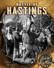 Battle of Hastings (Great Battles) By John Hamilton Cover Image
