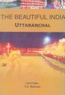 The Beautiful India - Uttaranchal Cover Image