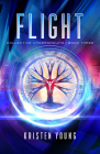 Flight (The Collective Underground #3) By Kristen Young Cover Image