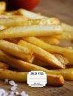 Brain Food Wide Ruled Composition Notebook: French Fries 100 Pages/50 Sheets By Brain Food Press Cover Image