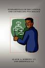 Fundamentals of Educational and Counselling Psychology By K. A. Alao, S. V. Kobiowu, O. F. Adebowale Cover Image