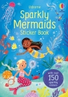 Sparkly Mermaids Sticker Book (Sparkly Sticker Books) Cover Image