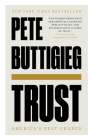 Trust: America's Best Chance By Pete Buttigieg Cover Image