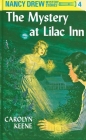 Nancy Drew 04: the Mystery at Lilac Inn By Carolyn Keene Cover Image