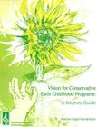 Vision for Conservative Early Childhood Programs & a Journey's Guide Director's Manual Set Cover Image