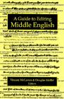 A Guide to Editing Middle English By Vincent McCarren (Editor), Douglas Moffat (Editor) Cover Image